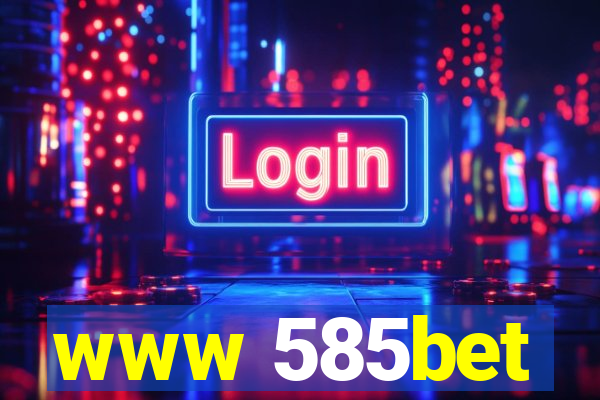 www 585bet